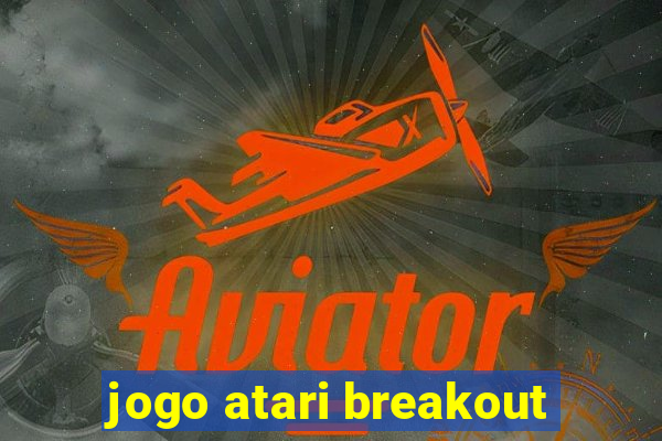 jogo atari breakout